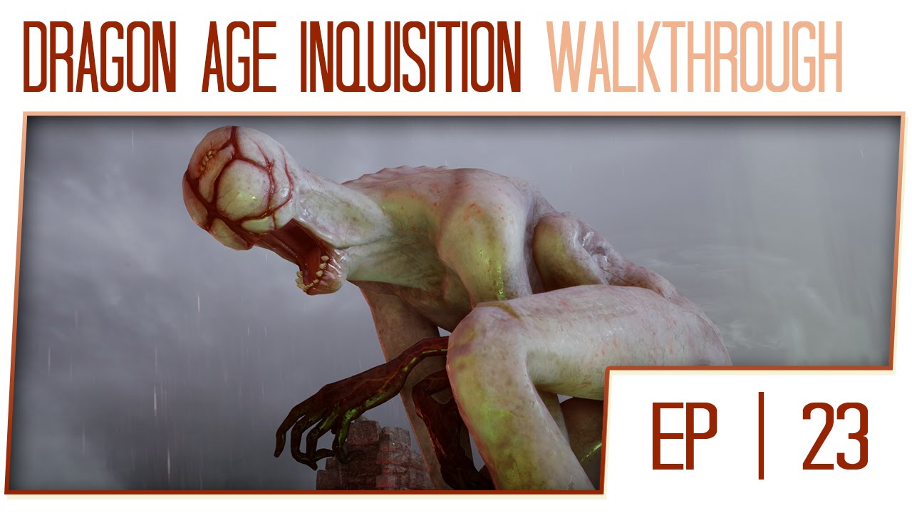 dragon age inquisition pc walkthrough